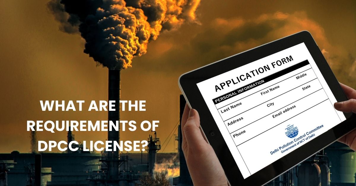 What are the requirements of DPCC license?